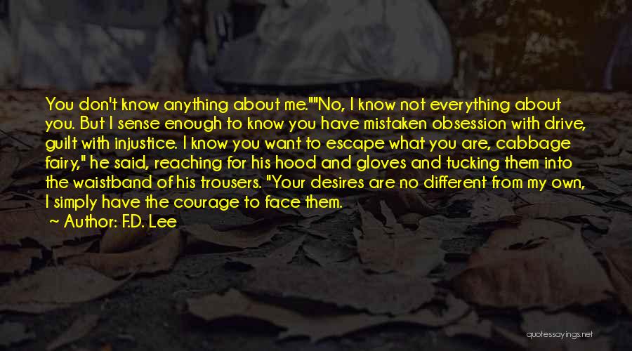 Obsession With Me Quotes By F.D. Lee