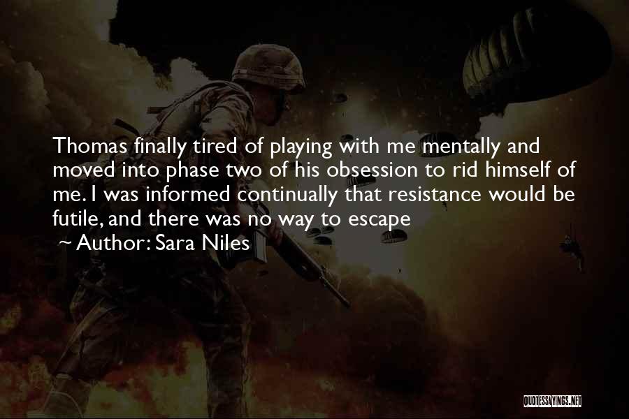 Obsession With Me Quotes By Sara Niles