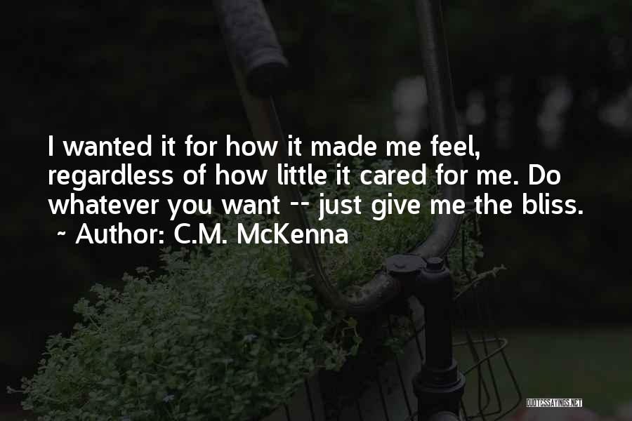 Obsession With Someone Quotes By C.M. McKenna