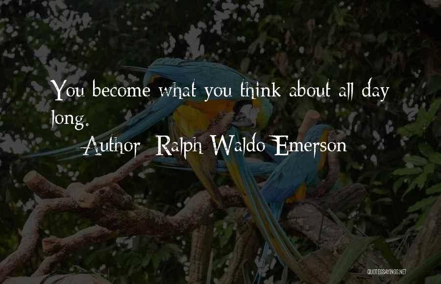 Obsession With Someone Quotes By Ralph Waldo Emerson