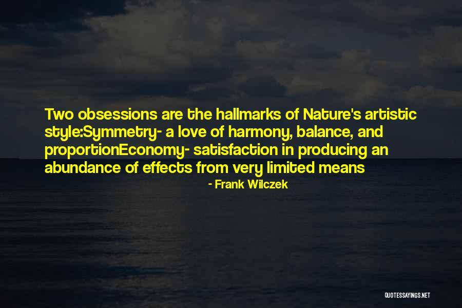 Obsessions Quotes By Frank Wilczek