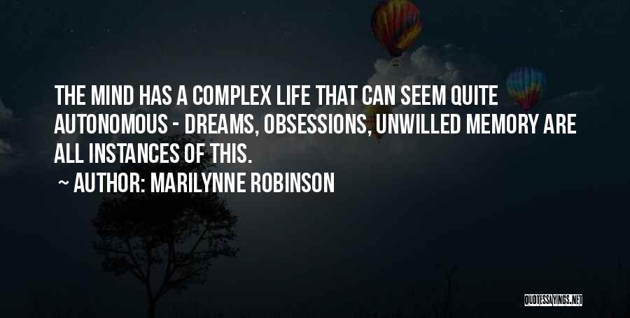 Obsessions Quotes By Marilynne Robinson