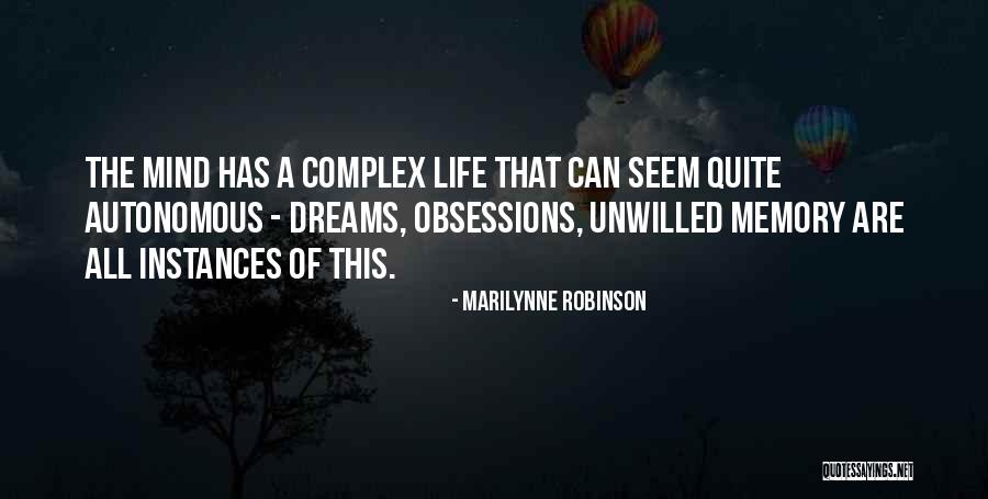 Obsessions Quotes By Marilynne Robinson