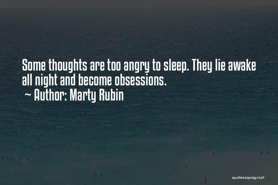 Obsessions Quotes By Marty Rubin
