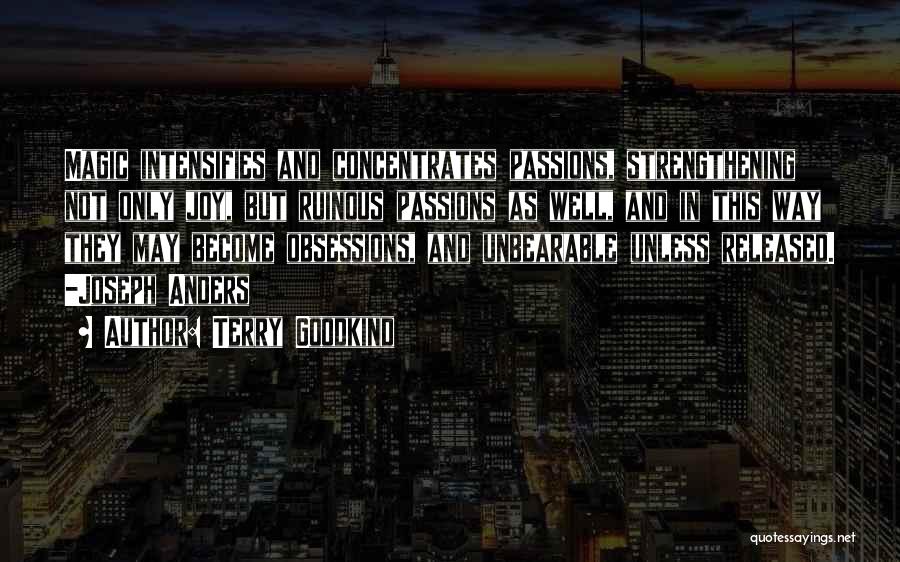 Obsessions Quotes By Terry Goodkind