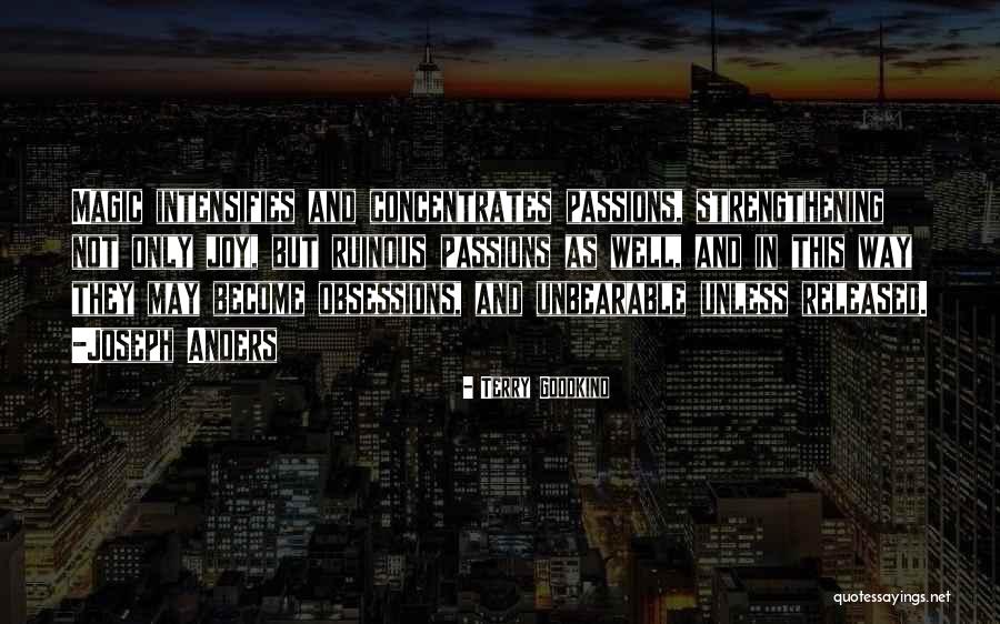 Obsessions Quotes By Terry Goodkind Obsessions Quotes By Terry Goodkind