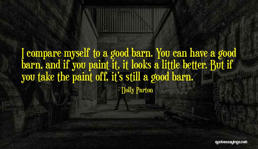 Obsessive Positive Quotes By Dolly Parton Obsessive Positive Quotes By Dolly Parton