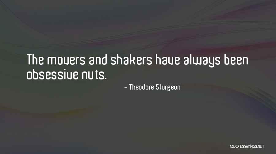 Obsessive Quotes By Theodore Sturgeon