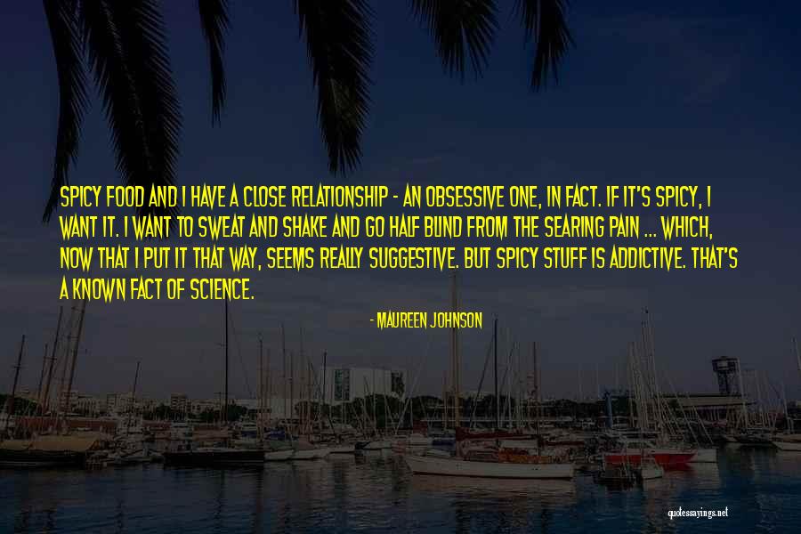 Obsessive Relationship Quotes By Maureen Johnson