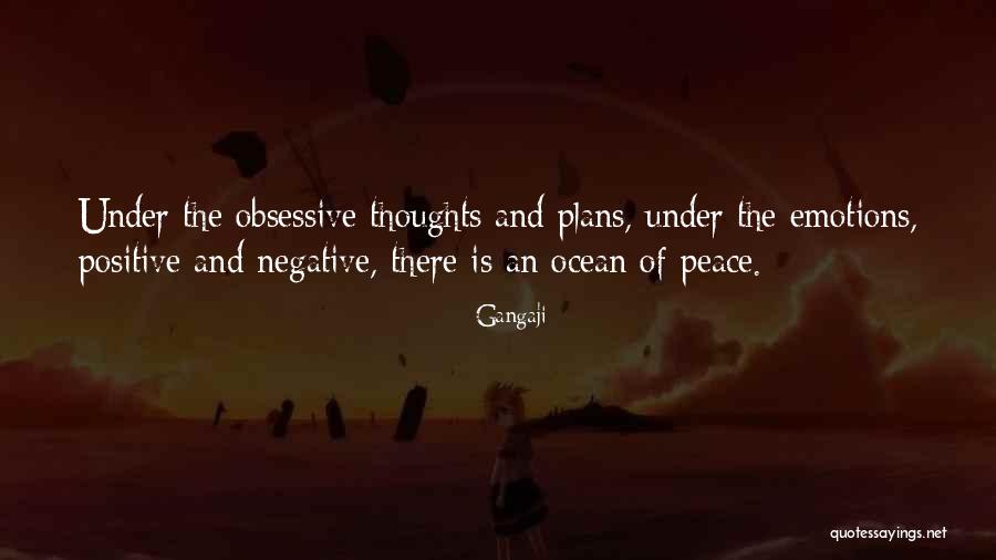 Obsessive Thoughts Quotes By Gangaji Obsessive Thoughts Quotes By Gangaji