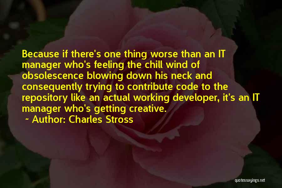 Obsolescence Quotes By Charles Stross