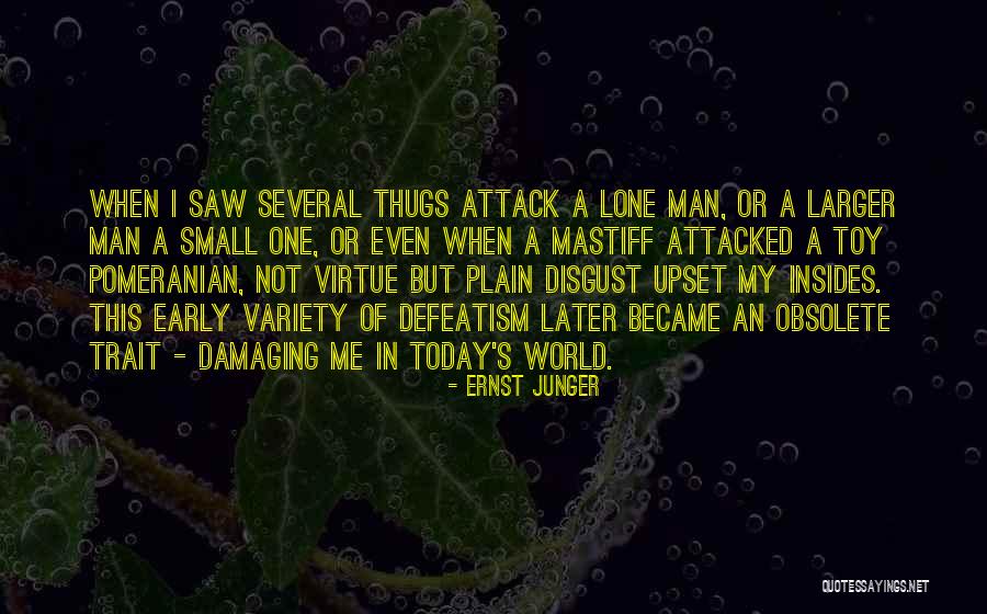 Obsolete Man Quotes By Ernst Junger Obsolete Man Quotes By Ernst Junger