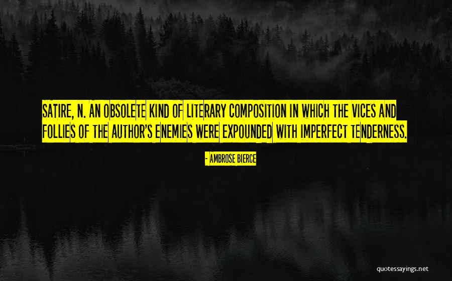 Obsolete Quotes By Ambrose Bierce