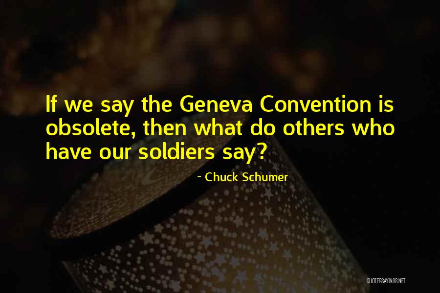 Obsolete Quotes By Chuck Schumer Obsolete Quotes By Chuck Schumer