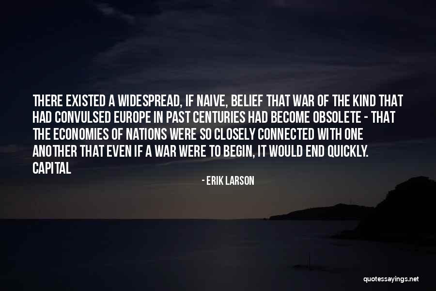 Obsolete Quotes By Erik Larson Obsolete Quotes By Erik Larson