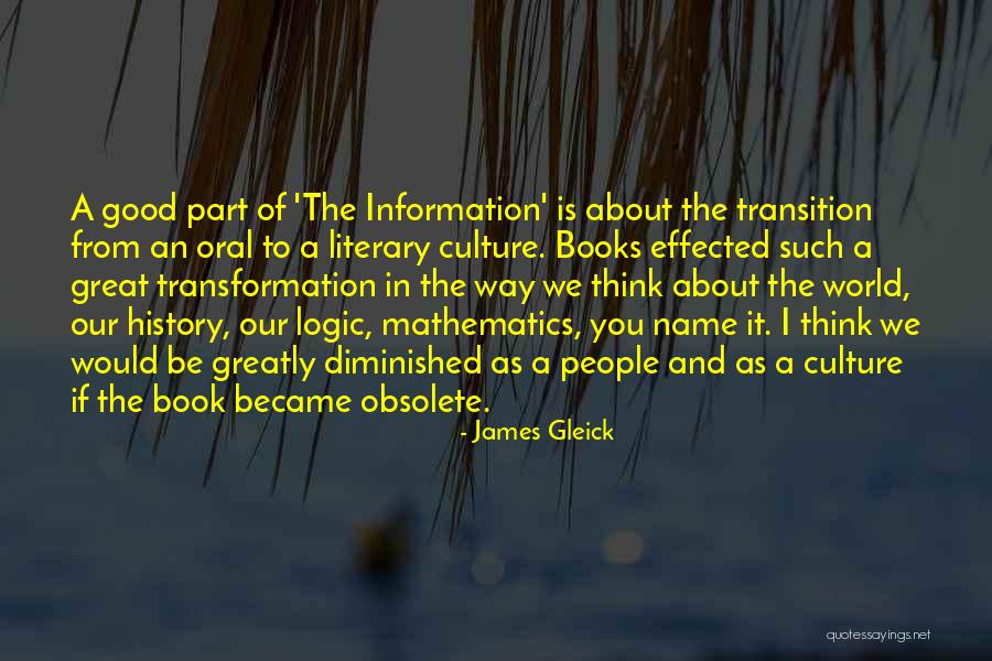 Obsolete Quotes By James Gleick