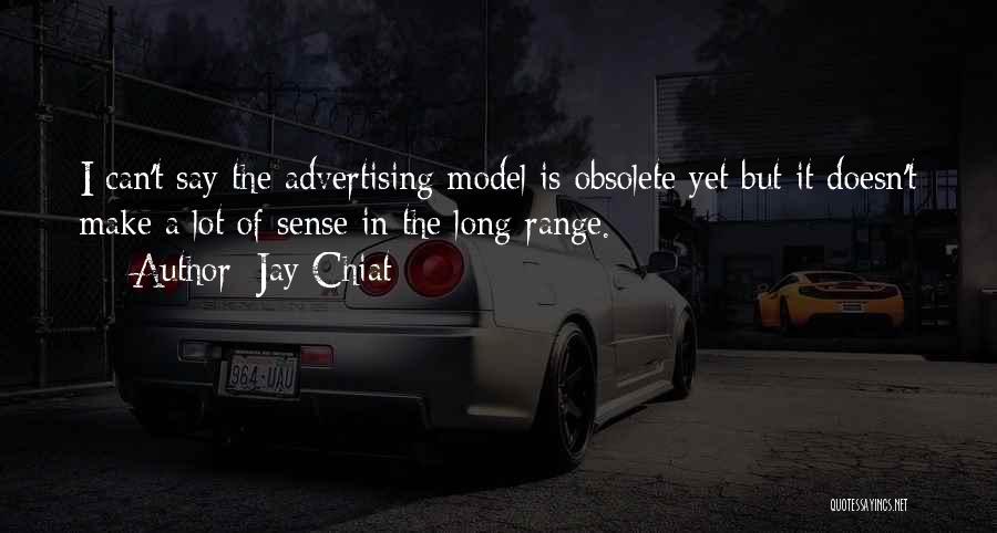 Obsolete Quotes By Jay Chiat