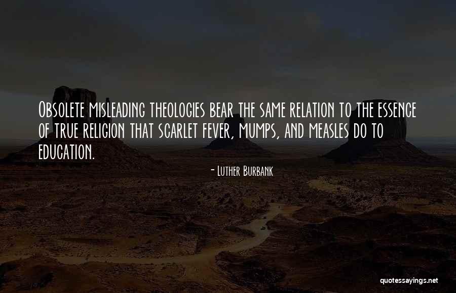 Obsolete Quotes By Luther Burbank Obsolete Quotes By Luther Burbank