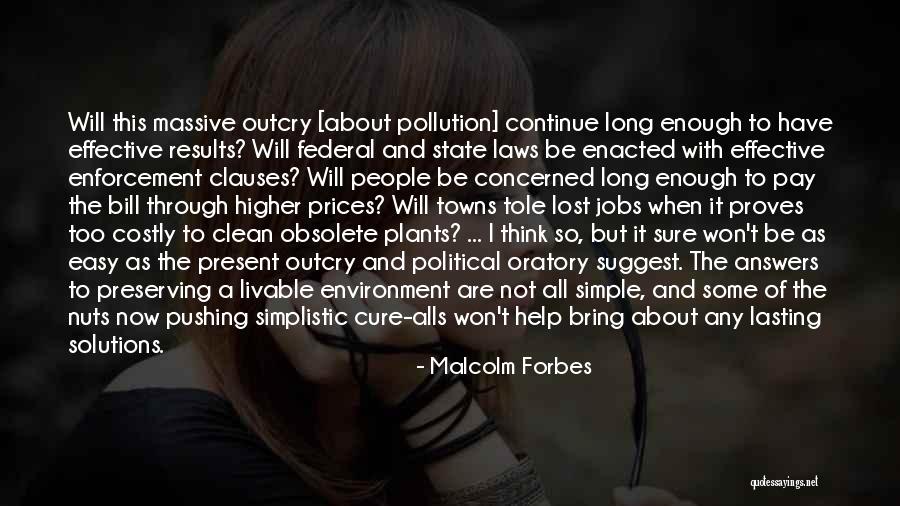 Obsolete Quotes By Malcolm Forbes