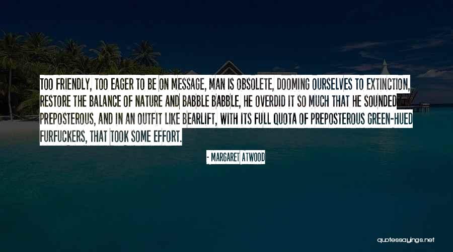Obsolete Quotes By Margaret Atwood Obsolete Quotes By Margaret Atwood