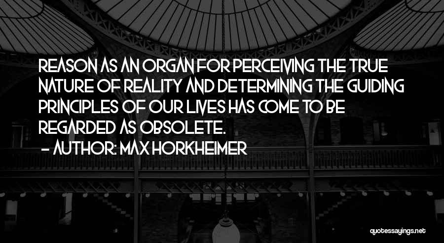 Obsolete Quotes By Max Horkheimer