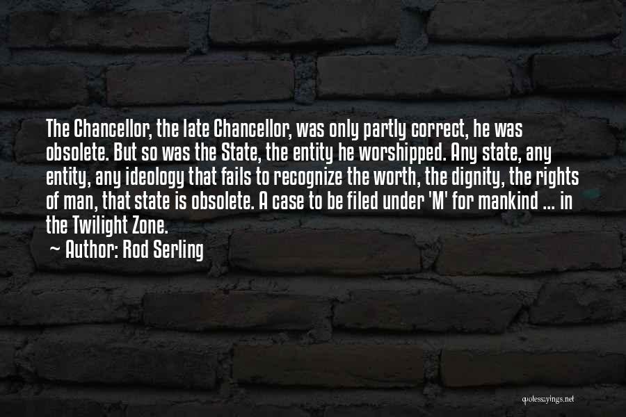 Obsolete Quotes By Rod Serling