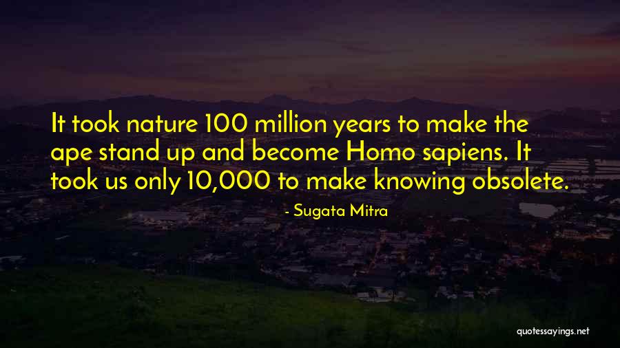 Obsolete Quotes By Sugata Mitra