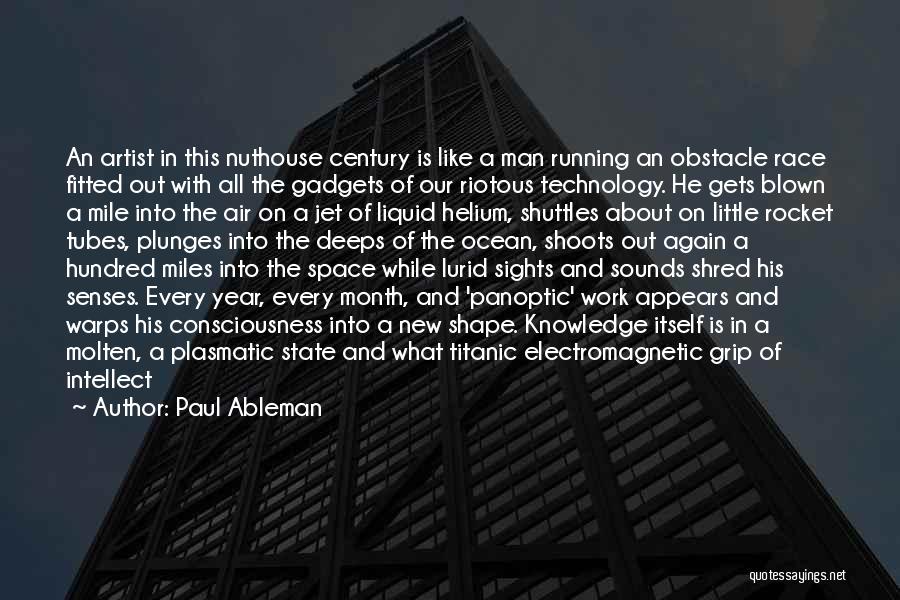 Obsolete Technology Quotes By Paul Ableman