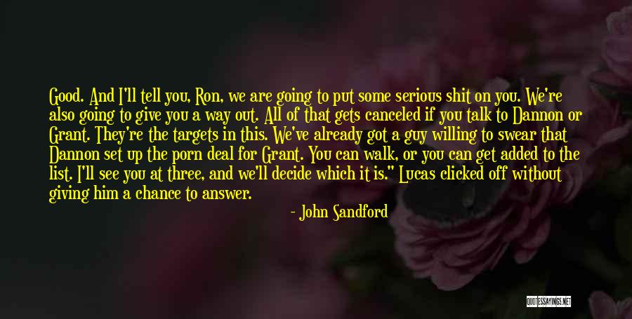 Obsoleto Sinonimos Quotes By John Sandford Obsoleto Sinonimos Quotes By John Sandford