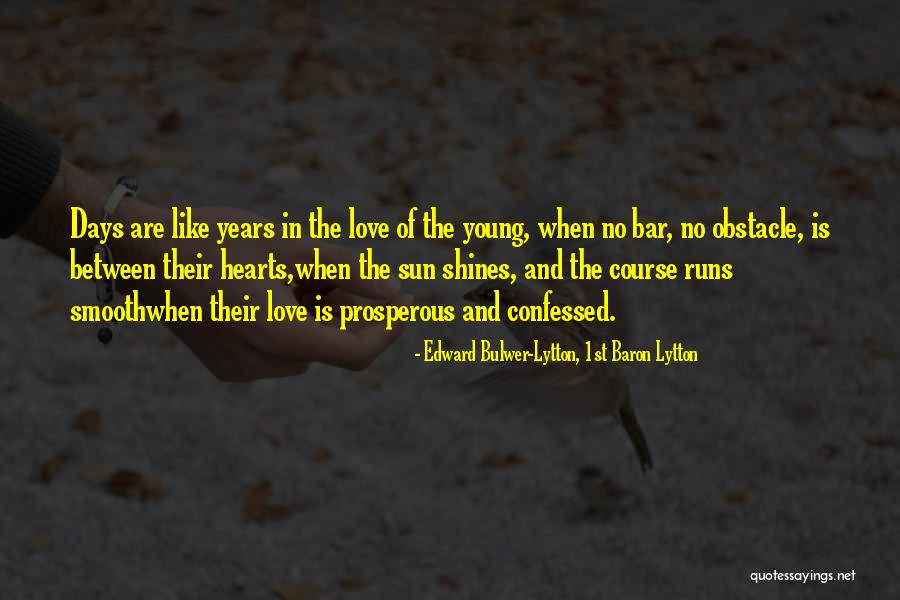 Obstacle Course Quotes By Edward Bulwer-Lytton, 1st Baron Lytton Obstacle Course Quotes By Edward Bulwer-Lytton, 1st Baron Lytton