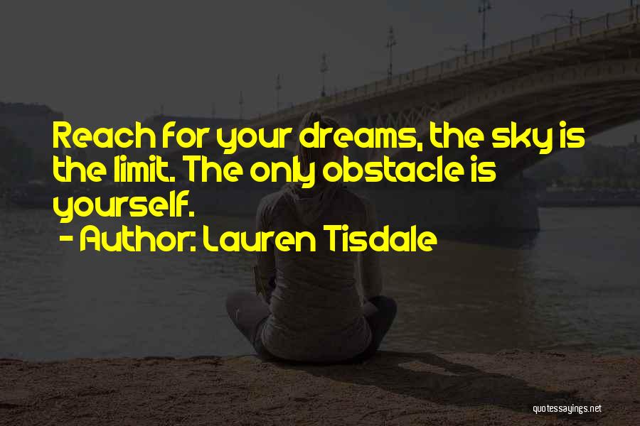 Obstacle Quotes By Lauren Tisdale