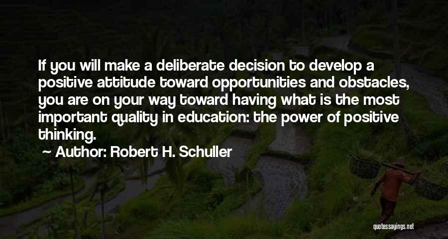 Obstacles And Opportunities Quotes By Robert H. Schuller