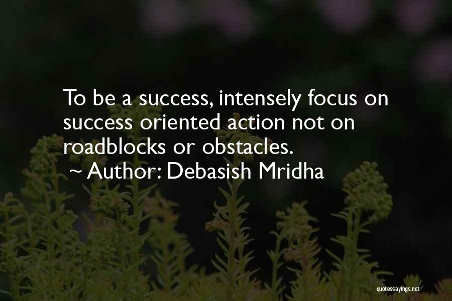 Obstacles Inspirational Quotes By Debasish Mridha