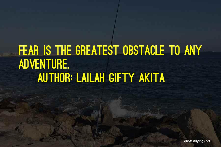 Obstacles Inspirational Quotes By Lailah Gifty Akita