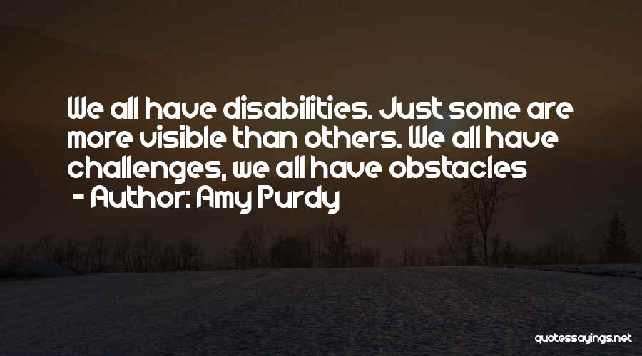 Obstacles Quotes By Amy Purdy