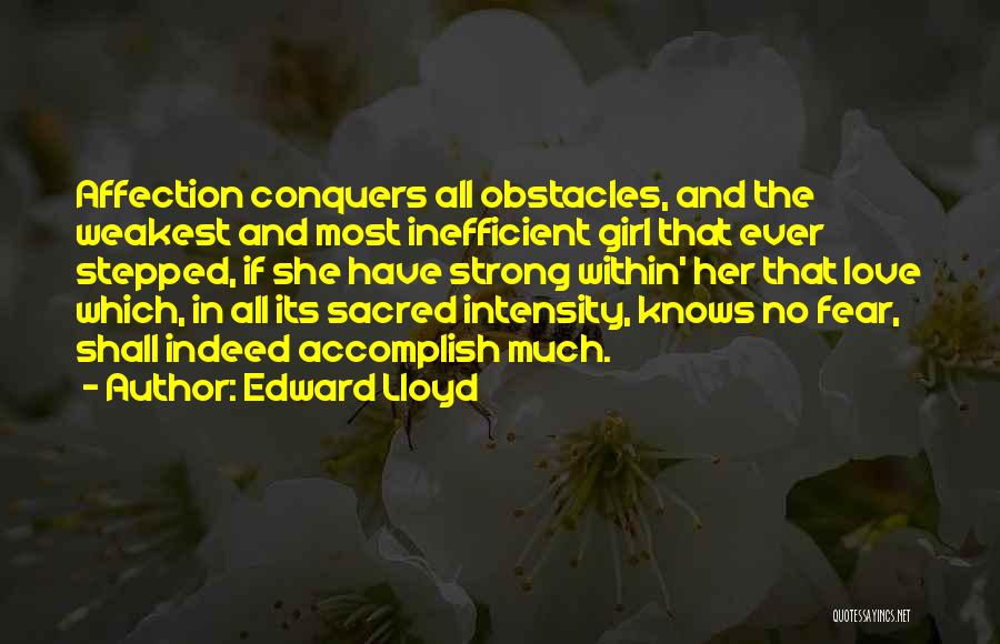 Obstacles Quotes By Edward Lloyd