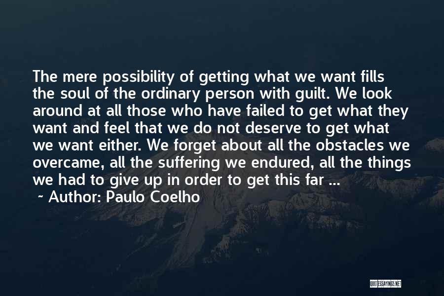 Obstacles Quotes By Paulo Coelho