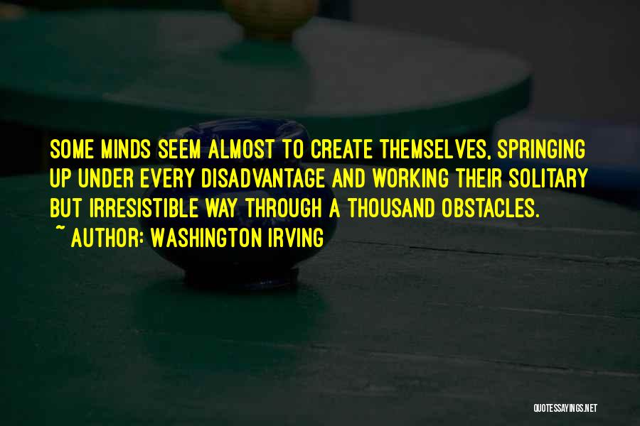 Obstacles Quotes By Washington Irving