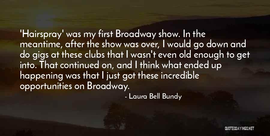 Obstaculo Sinonimo Quotes By Laura Bell Bundy Obstaculo Sinonimo Quotes By Laura Bell Bundy