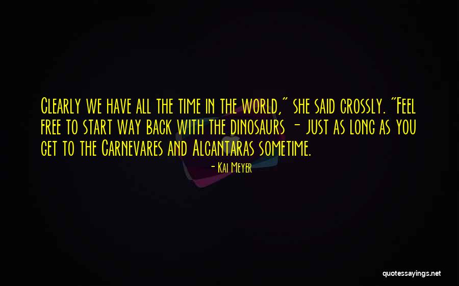 Obstalces Quotes By Kai Meyer Obstalces Quotes By Kai Meyer