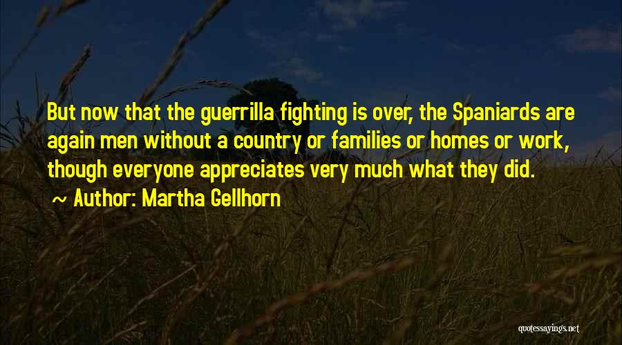 Obstante Significado Quotes By Martha Gellhorn