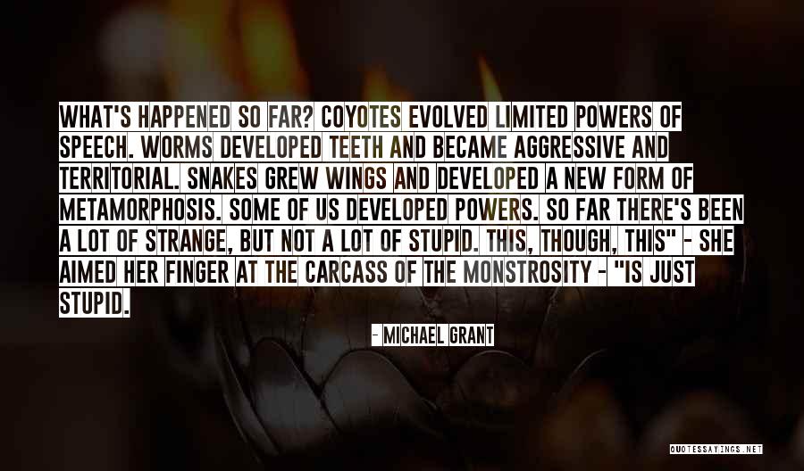 Obstinacies Quotes By Michael Grant Obstinacies Quotes By Michael Grant