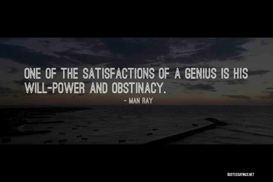 Obstinacy Quotes By Man Ray Obstinacy Quotes By Man Ray