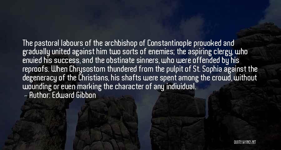 Obstinate Quotes By Edward Gibbon