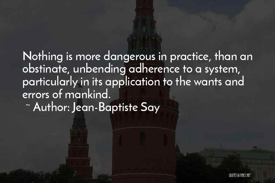 Obstinate Quotes By Jean-Baptiste Say