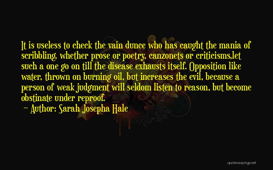 Obstinate Quotes By Sarah Josepha Hale