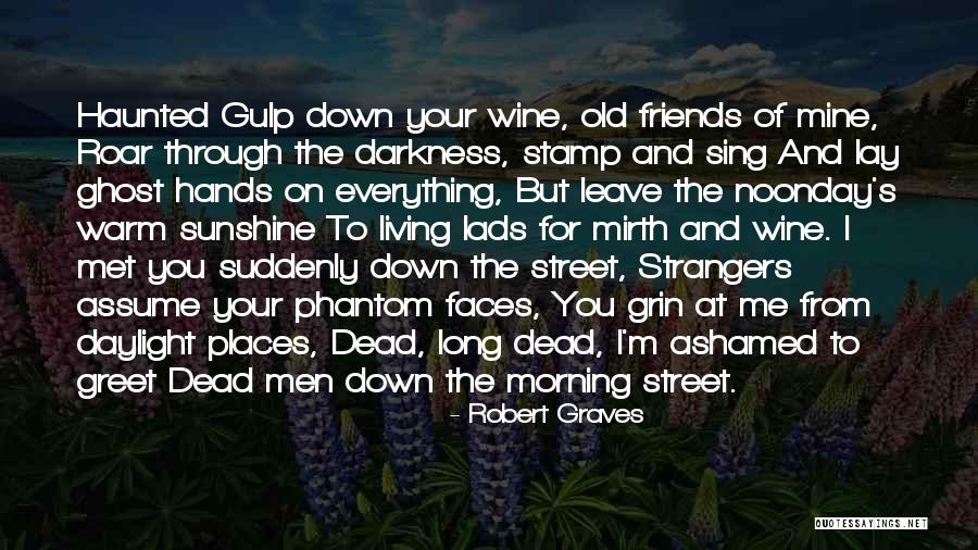 Obstrution Quotes By Robert Graves Obstrution Quotes By Robert Graves