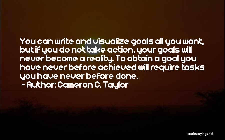 Obtain Goal Quotes By Cameron C. Taylor