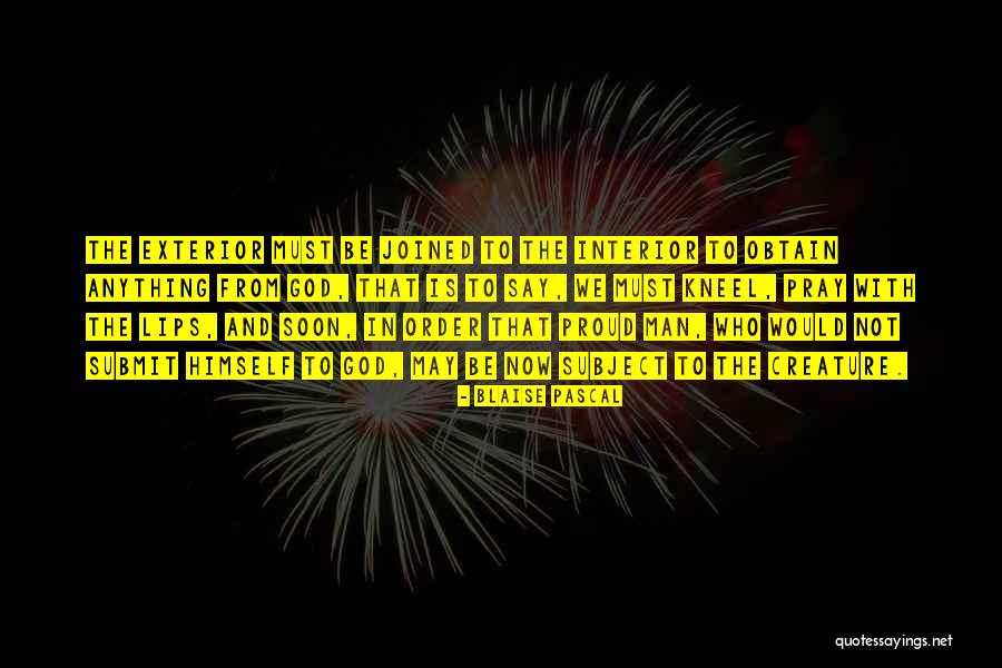 Obtain Quotes By Blaise Pascal Obtain Quotes By Blaise Pascal