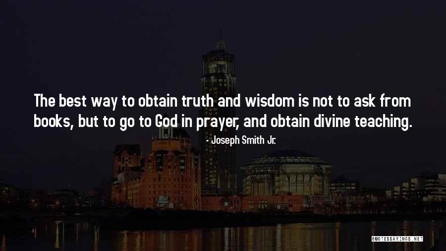 Obtain Quotes By Joseph Smith Jr. Obtain Quotes By Joseph Smith Jr.